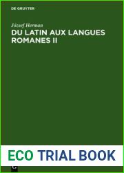 Du latin aux langues romanes II: Nouvelles etudes de linguistique historique (French Edition)