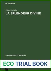 La Splendeur Divine: Introduction ? l|?tude de la Mentalit? M?sopotamienne