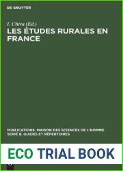 Les etudes rurales en France: Tendances et organisation de la recherche (Publications. Maison des Sciences de l|Homme. Serie B. Guides et Repertoires, 3) (French Edition)