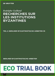 Rodolphe Guilland: Recherches sur les institutions byzantines. II (Berliner Byzantinistische Arbeiten, 35, 2) (French Edition)