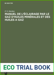Manuel de l|eclairage par le gaz d|huiles minerales et des huiles a gaz
