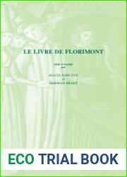 Le Livre de Florimont : Volume 21
