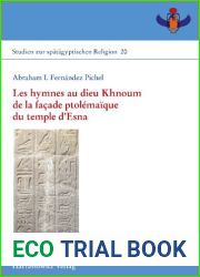 Les hymnes au dieu Khnoum de la facade ptolemaique du temple d|Esna