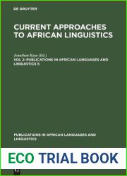 Current Approaches to African Linguistics: v. 2 (Publications in African Languages and Linguistics)