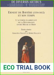 Ernest de Baviere et son temps French