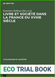 Livre et societe dans la France du XVIIIe siecle: 1 (Civilisations et Societes, 1) (French Edition)