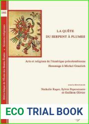 La Quete Du Serpent a Plumes: Arts Et Religions de l|Amerique Precolombienne. Hommage a Michel Graulich (Bibliotheque de L|Ecole Des Hautes Etudes, Sciences Religieu) (French and Spanish Edition)