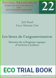 Les lieux de l|argumentation : histoire du syllogisme topique d|Aristote a Leibniz