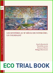 Les Mysteres Au IIE Siecle De Notre Ere: Un Tournant (Bibliotheque De L|ecole Des Hautes Etudes, Sciences Religieuses, 187) (English and French Edition)