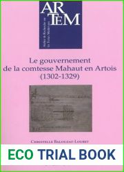 Le gouvernement de la comtesse Mahaut en Artois