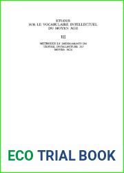 Methodes et instruments du travail intellectuel au moyen age