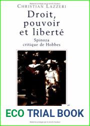 Droit, pouvoir et liberte: Spinoza critique de Hobbes (Fondements de la politique) (French Edition)