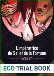 L|imperatrice du Sel et de la Fortune (Les archives des Collines-Chantantes, #1)