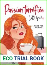 Latte epice (Passion torrefiee #2)