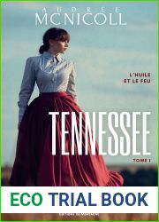 L|huile et le feu (Tennessee, #1)