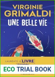 Une belle vie