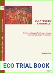 Qui a peur du cannibale ? : recits antiques d|anthropophages aux frontieres de l|humanite