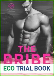 The Bribe (Calamity Montana, #1)