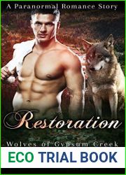 Restoration (Wolves Of Gypsum Creek, #4)