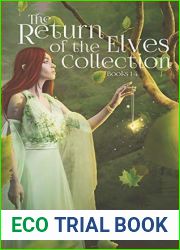 The Return of the Elves Collection: Books 1-4