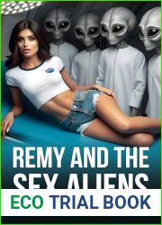 Remy and the Sex Aliens (Remy and the Sex Monsters #1)