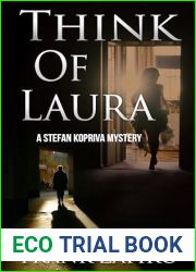 Think of Laura (Stefan Kopriva Mystery Series Book 5)