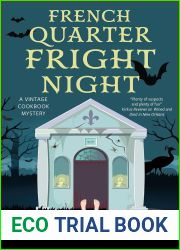 French Quarter Fright Night (Vintage Cookbook Series 3)