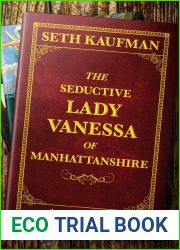 The Seductive Lady Vanessa of Manhattanshire