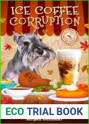 Ice Coffee Corruption (Killer Coffee Mysteries, #15)