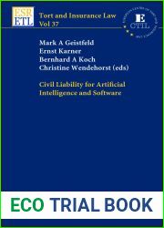 Civil Liability for Artificial Intelligence and Software (Tort and Insurance Law, 37)
