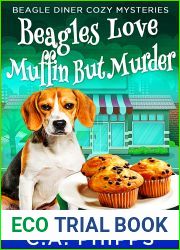Beagles Love Muffin But Murder (Beagle Diner Cozy Mysteries #3)