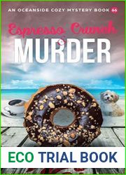 Espresso Crunch and Murder (Oceanside Cozy #66)