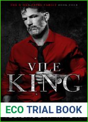 Vile King (The O|Dea Crime Family #4)