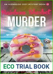 Rainbow Sherbet and Murder (An Oceanside Cozy Mystery #43)