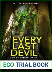 Every Last Devil: A Chilling British Crime Thriller (DCI Kett Crime Thrillers Book 16)