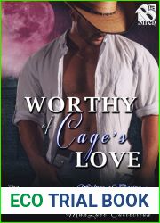 Worthy of Cage|s Love (Wolves of Desire, #5)