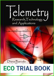 Telemetry: Research, Technology and Applications [1 8 2013] Diana Barculo