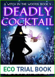 Deadly Cocktail (Witch in the Woods, #4)