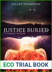 Justice Buried (Starbright, #1)