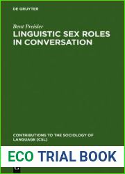 Linguistic Sex Roles in Conversation: Social Variation in the Expression of Tentativeness in English