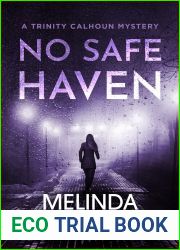 No Safe Haven (Trinity Calhoun Mystery, #2)