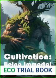 Cultivation - Being Immortal (Book 13, the End of the World Is Looming) (Cultivation: Being Immortal)