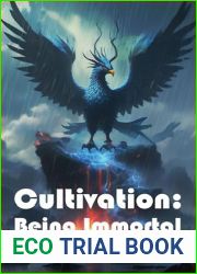 Cultivation - Being Immortal (Book 12, the Rise of the Demon Clans) (Cultivation: Being Immortal)