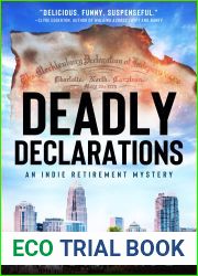 Deadly Declarations (The Indie Retirement Mystery, #1)