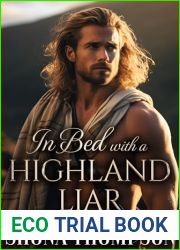 In Bed with a Highland Liar: Scottish Enemies to Lovers Romance (Love and Lies: The Chattan|s Clan Secret Tales Book 7)
