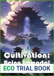 Cultivation - Being Immortal (Book 3, The Way to Five Elements Sect) (Cultivation: Being Immortal)