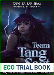 Team Tang Sect: The Unrivaled Tang Sect, Book 8 (Soul Land 2: The Unrivaled Tang Sect)