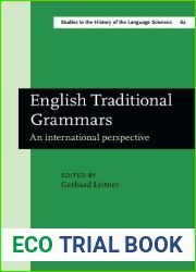 English Traditional Grammars (Studies in the History of the Language Sciences)