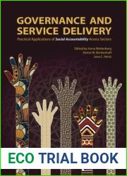 Governance and Service Delivery: Practical Applications of Social Accountability Across Sectors (RTI Press Books)