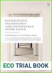 Sovereignty, Technology and Governance after COVID-19: Legal Challenges in a Post-Pandemic Europe